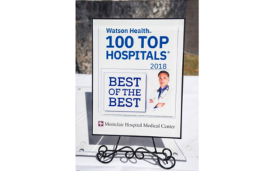 Montclair Hospital Medical Center Named One of the Nation’s 100 Top Hospitals by IBM Watson Health